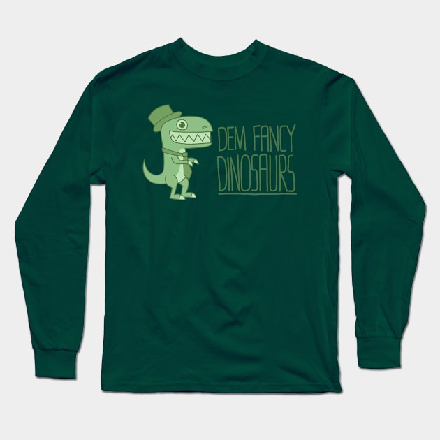 Dem Fancy Logo Long Sleeve T-Shirt by Dem Fancy Dinosaurs